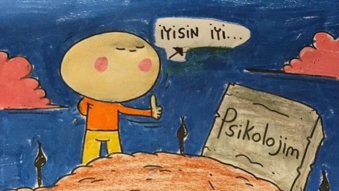 Son zamanlarda psikolojiniz ne durumda?