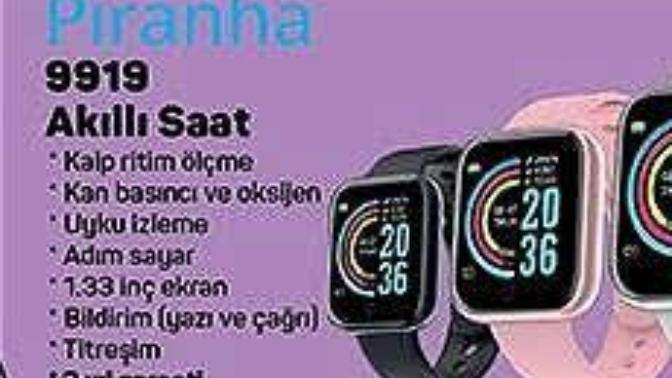 Piranha 9919 akilli saat kullanan  var mı ?