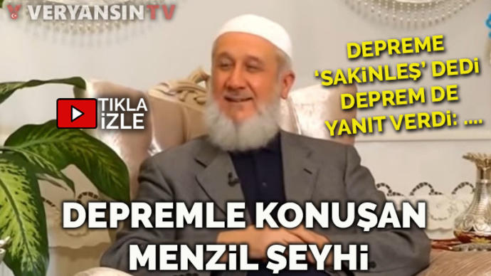 Akıl almaz bir tarikat sohbeti ortaya çıktı: Menzil şeyhi, ‘Sakinleş’ diyerek depremi durdurmuş! Sizce bu mümkün mü?