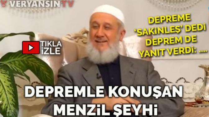 Akıl almaz bir tarikat sohbeti ortaya çıktı: Menzil şeyhi, ‘Sakinleş’ diyerek depremi durdurmuş! Sizce bu mümkün mü?