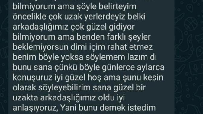 Benden hoşlanıp ağzımı mı arayamaya çalışmış acaba?