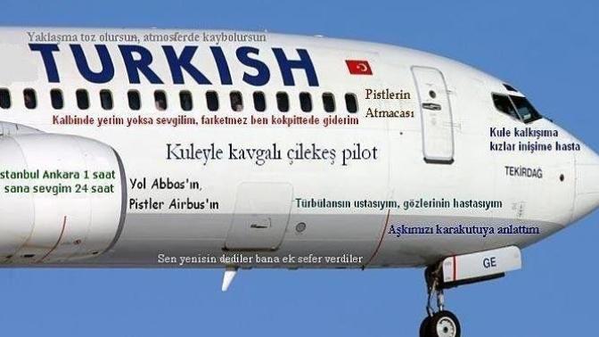 Kamyon arkası yerine uçak arkası yazıları olsaydı neler yazılırdı?