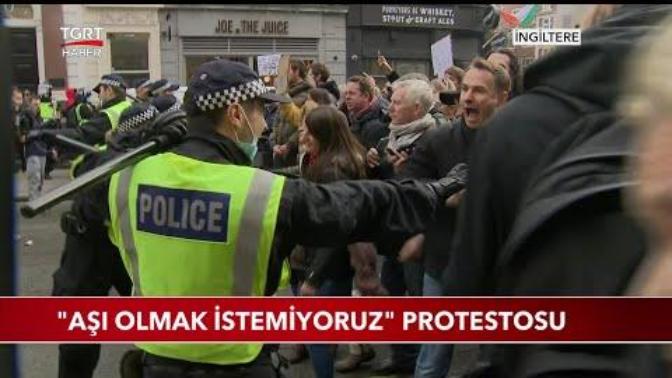 İngilizler aşı olmak istemiyoruz diye sokaklarda sizce haklılar mi?