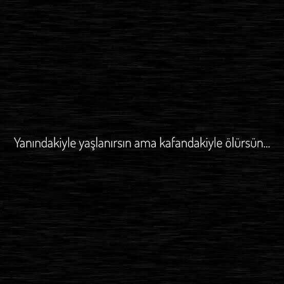 Aklında olan ile yanında olan kişi aynı kişi mi?