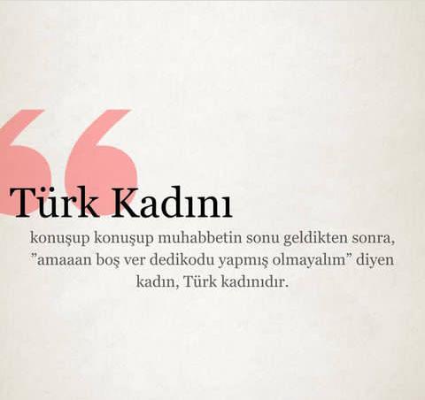Türk kadınının en belirgin özelliği ne sence?