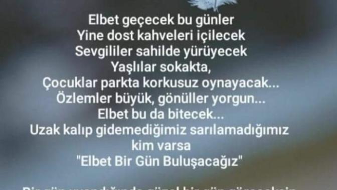 BU GÜNLERDE GEÇECEK DEĞİLMİ?