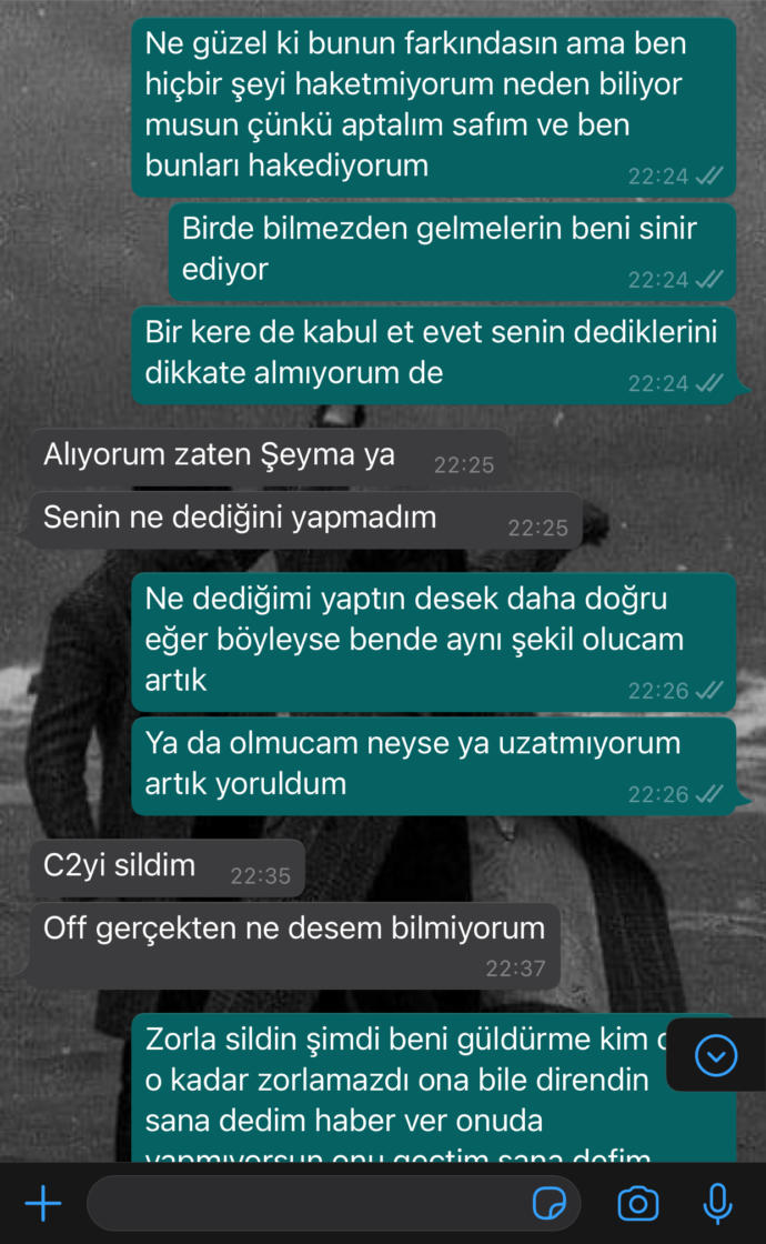 Sizce ben haklı mıyım çok mu abartıyorum?