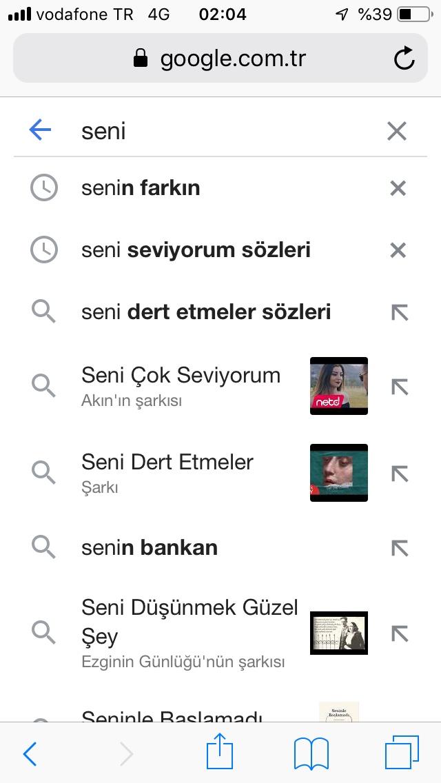 Klavyenizde "seni" yazdıktan sonra ne çıkıyor?
