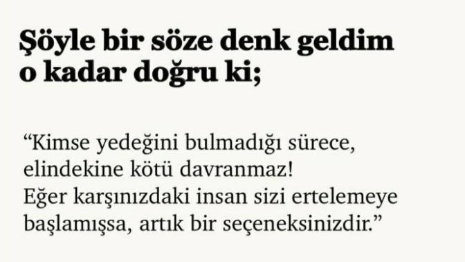 Şöyle bir söze denk geldim o kadar doğru ki siz ne düşünüyorsunuz?
