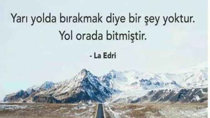 Yol bitti mi yoksa Ferhat gibi uğraştın mı?