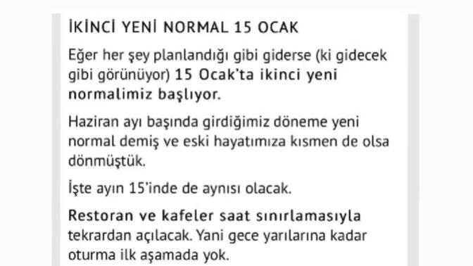 15 ocakta yeni normalleşm mi geliyor?