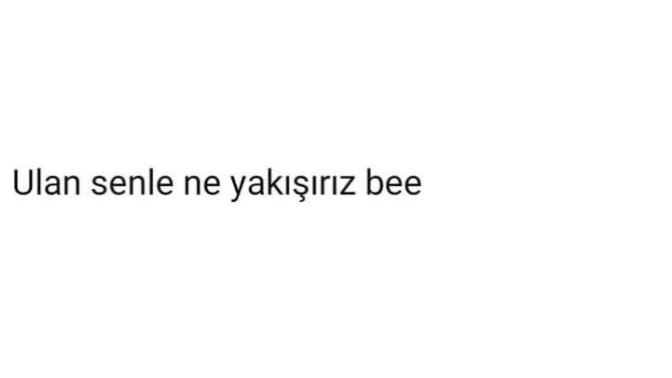 “Seninle yakışırız” demek istediğin biri var mı?