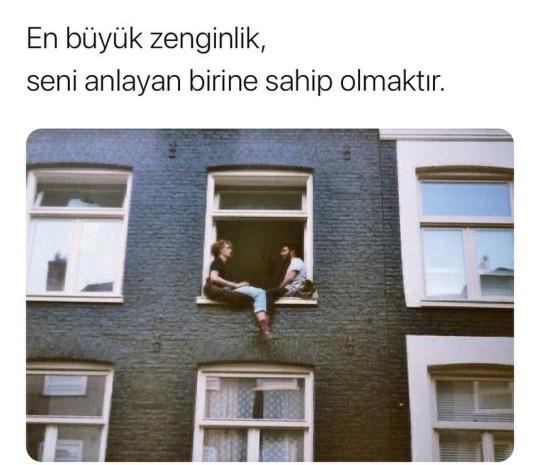 En büyük zenginlik seni anlayan birine sahip olmaktır. Katılıyor musunuz?