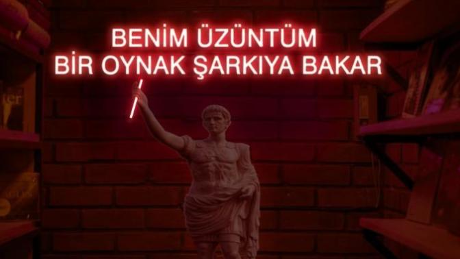"Benim üzüntüm bi oynak şarkıya bakar" dediğiniz şarkı nedir?