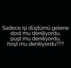 Herkesin işine yaradığın kadar iyisindir bu hayatta...