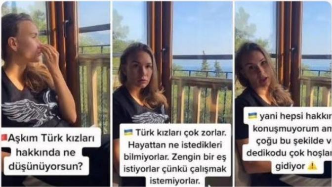 Ukraynalı kadının Türk kadınları için söyledikleri hakkında ne düşünüyorsun?