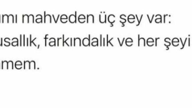 Hayatınızı mahveden 3 şey nedir?