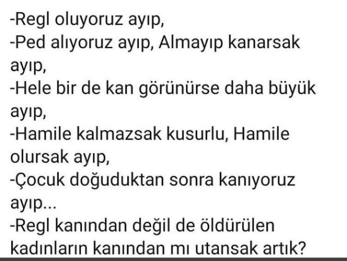 Regl de neden utanıyorsunuz sizin icin ayıp bişey değil bence?