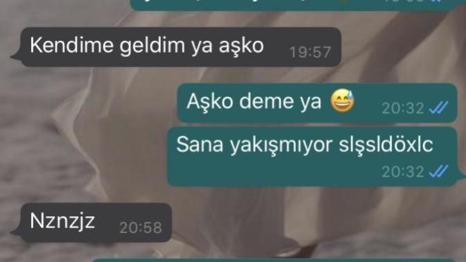 Flörtüm aşko diyor çok itici değil mi?