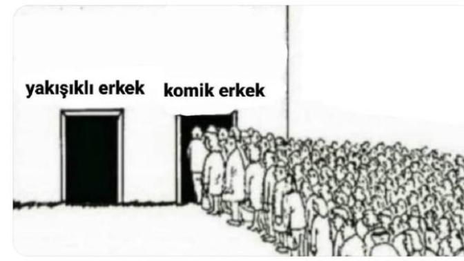Yakışıklı erkek vs komik erkek?