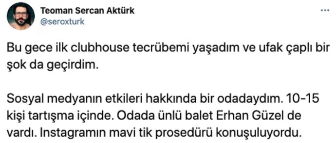 Clubhouseda önüne gelene küfür ettiği iddia edilen ünlü balet Erhan Güzel herkesi şaşırttı, düşünceniz nedir?