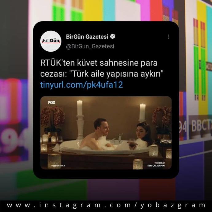 Kadına şiddeti özendiren dizi/filmlere izin verilirken neden bir küvet sahnesine para cezası kesilmiş olabilir?