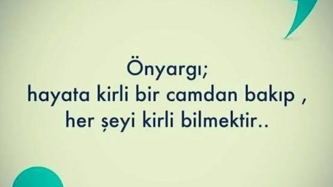 Önyargılı bir insan misiniz?