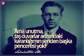 #SabahattinAli 114 yaşında! Sizi en çok etkileyen sözü hangisi?