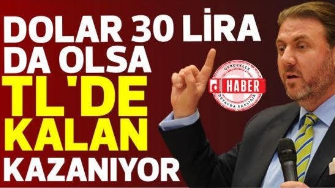 Yiğit Bulut: Dolar 30 lira da olsa TL'de kalan kazanıyor; sizce bu ekonomik tarafta kazanan ve kaybeden kim?