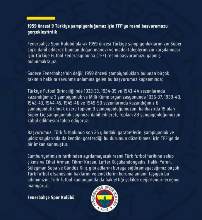 Fenerbahçe 1959 öncesi 9 türkiye şampiyonluğu için TFFye resmi başvuru yaptı, ne düşünüyorsunuz?