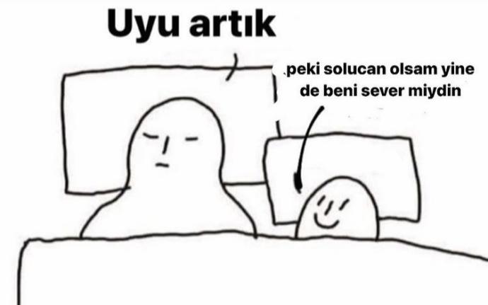 ya solucan olsam peki haha 😂