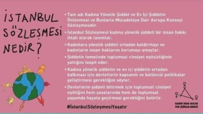 İstanbul Sözleşmesine neden karşı çıkıyorlar?