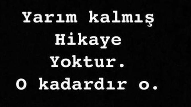 Yarım kaldıysa eğer yaşananlar, tamamlamak için uğraşmak gerekir mi?