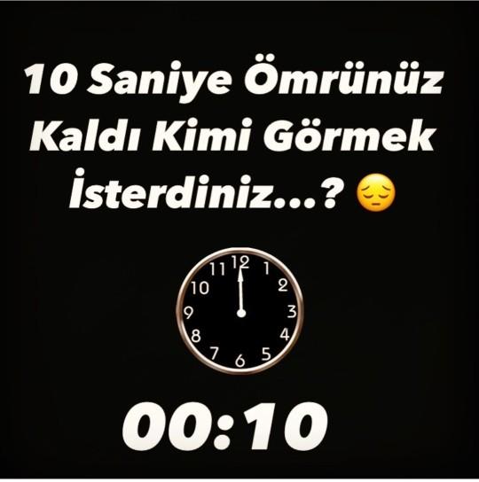 10 saniye ömrünüz kalsa kimi görmek, kime sarılmak istersiniz?