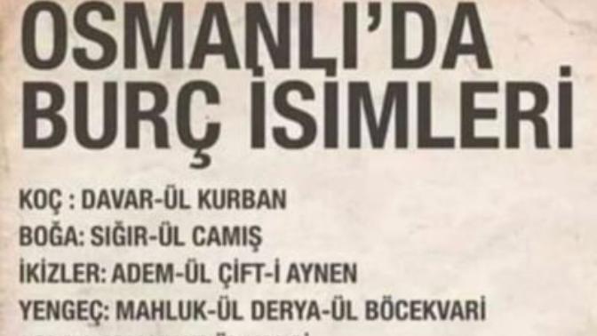 Osmanlı'da burç isminiz neymiş biliyor musunuz?