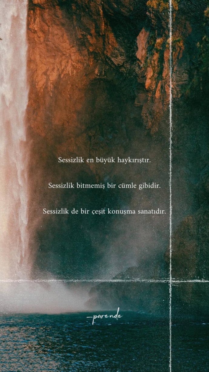Hiç duyguların şiddetinden ve söyleneceklerin çokluğundan sükut ettiğiniz oldumu?