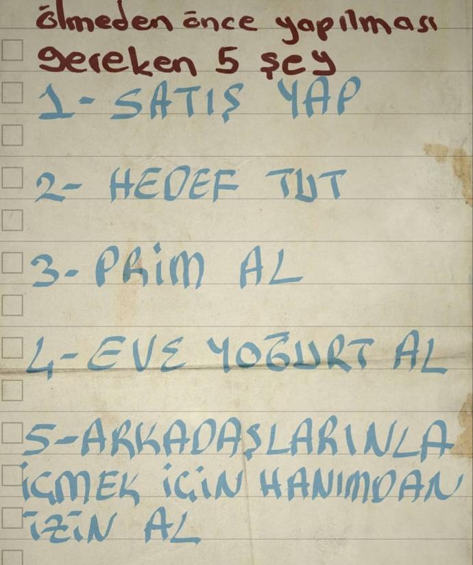 Iyi geceler değişikler, Ölmeden önce yapmak istediklerinizi listelerseniz ilk sıralarda ne olurdu?