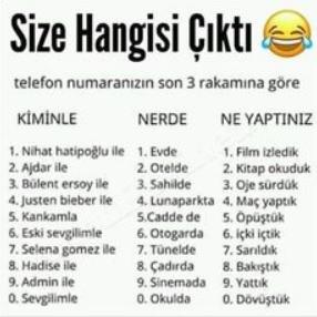 😂😂Telefon numaranın son üç rakamına göre sen kiminle nerede ne yaptın 😂🥳?