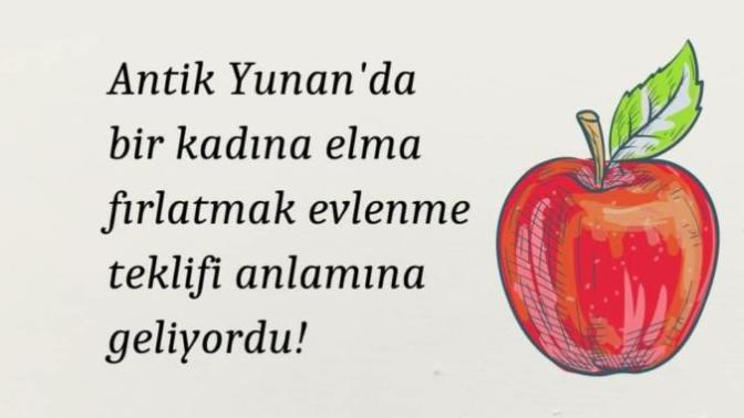 Antik Yunan'da elma fırlatmak evlilik teklifi anlamına geliyormuş, sizin elma fırlatmak istediğiniz biri var mı?
