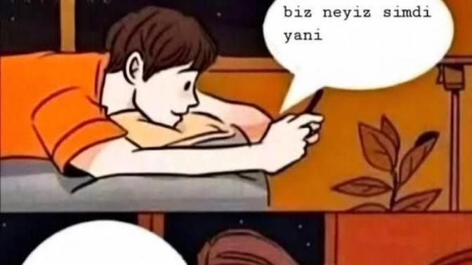 "Şimdi biz neyiz" kelimelimesine karşılık verilecek en absürt cevap nedir sence?
