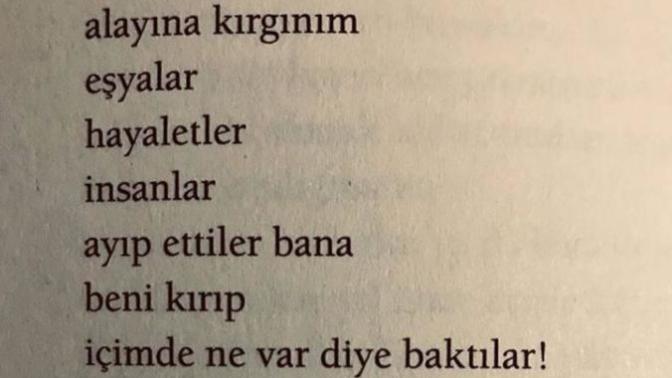 Siz kime neye kırgınsınız?