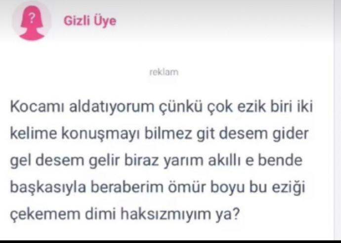 Ezik biri aldatılmayı hak eder mi?