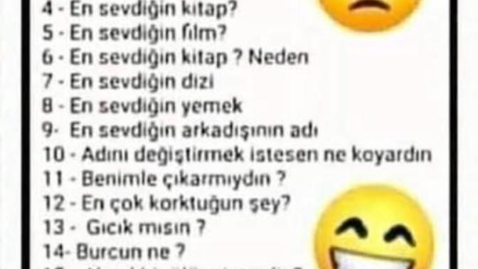 Bana bu sorulardan birini sorar mısınız?