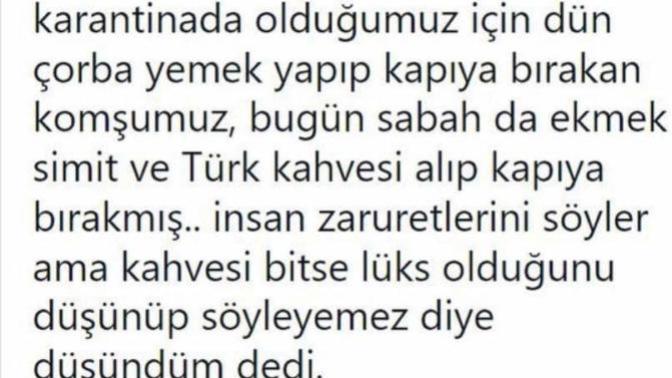 Komşunuz karantinada olsa komşunuza yardımda bulunur musunuz?