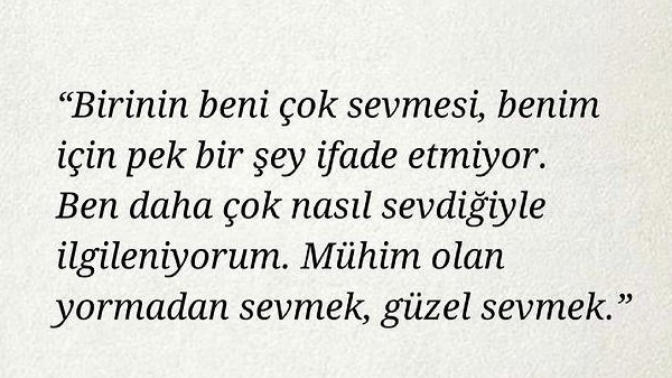 Siz sevginizi nasıl gösterirsiniz? Mühim olan çok sevmek mi yormadan sevmek mi?