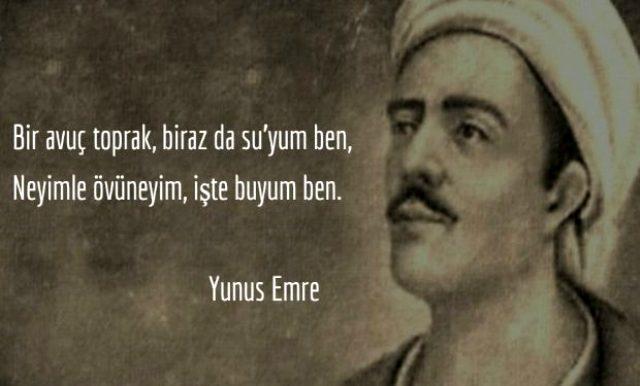 Yunus Emrenin en sevdiğiniz sözü nedir?