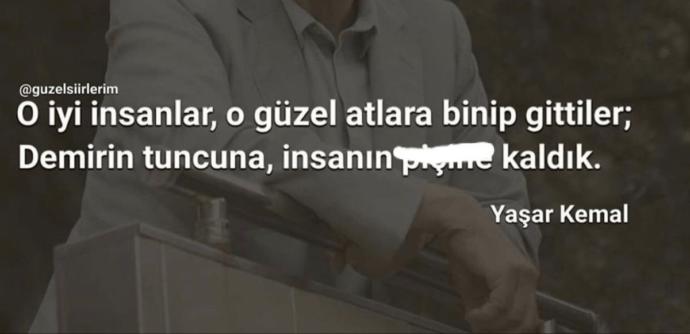 O iyi insanlar o güzel atlara binip çekip gitti mi?