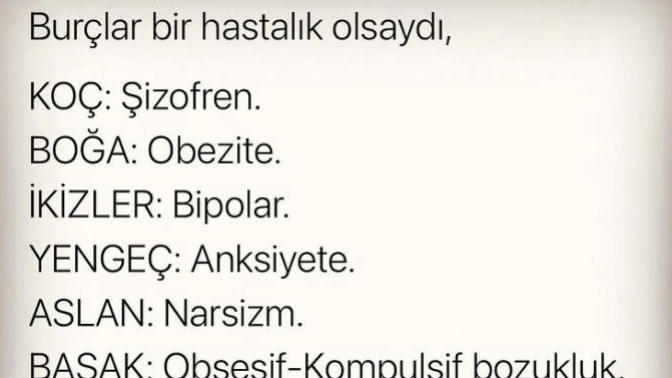 Burcunuza göre hastalığınız nedir?