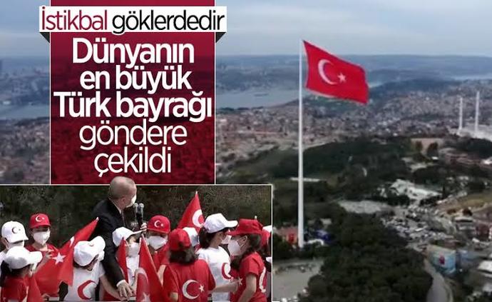 Çamlıca tepesine dünyanın en büyük Türk bayrağı dikilmesi ne kadar gerekliydi?