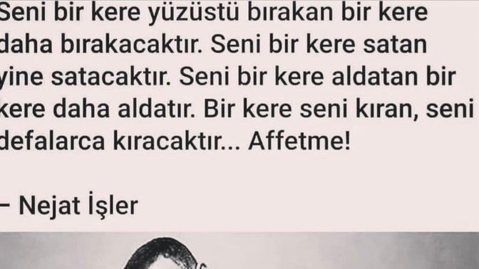 Bir kaç defa Affetmek hata mı? erdem mi? Aptallık mi?